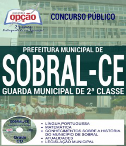 Apostila - Guarda Municipal De 2ª Classe - Concurso Sobral