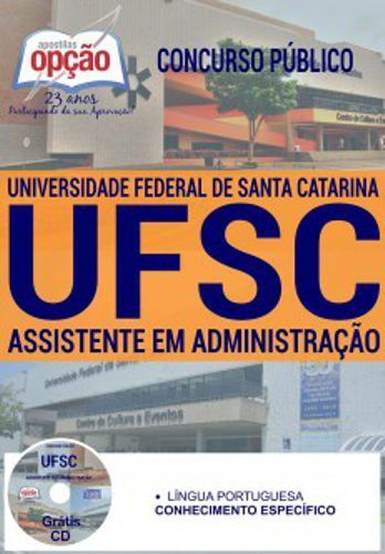 Apostila - Assistente Em Administração - Concurso Ufsc