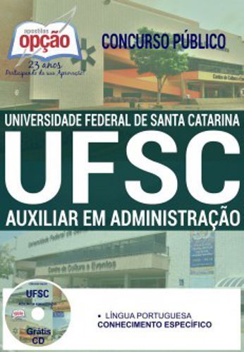 Apostila - Auxiliar Em Administração - Concurso Ufsc 