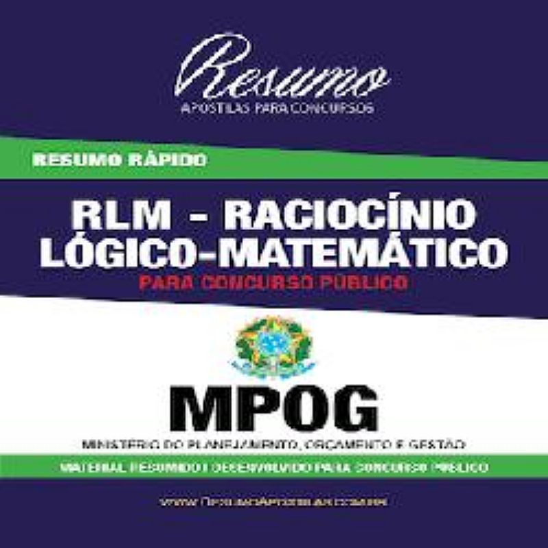Apostila mpog - rlm - raciocinio logico-matematico - resumo