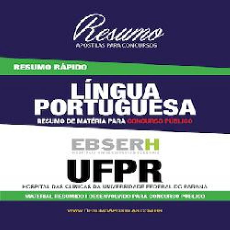 Apostila ebserh-ufpr - portugues - resumo rapido
