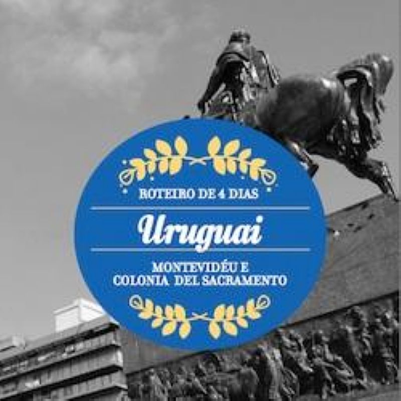 Guia 4 dias no uruguai - montevideu e colonia