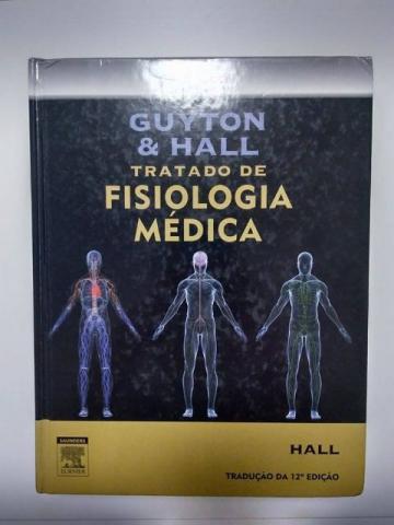 Guyton e Hall - Tratado de Fisiologia Médica - Ótimo