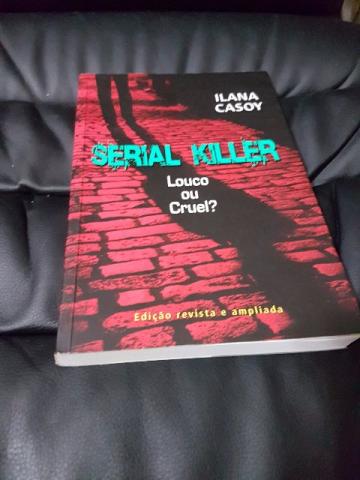 Livro Serial Killer Louco Ou Cruel? Ilana Casoy