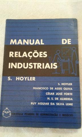 Manual de Relações Industriais / Vol - 1 S. Hoyler / e