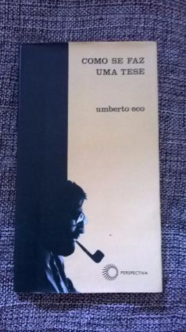 Livro: Como se faz uma Tese - Umberto Eco
