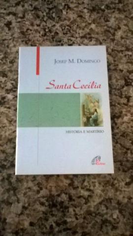Livro Santa Cecília - História e Martírio