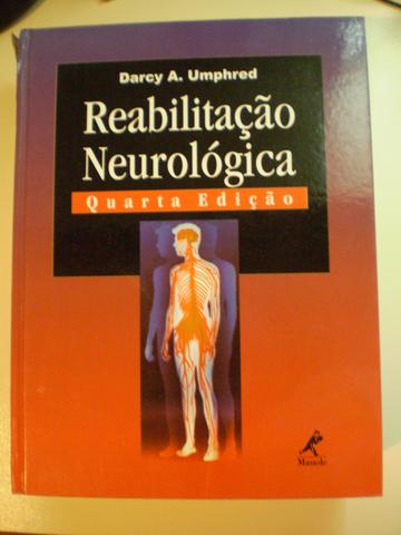 Reabilitação Neurológica, Darcy A. Umphred, 4ª Edição