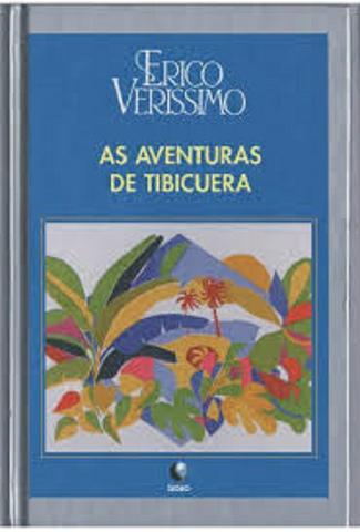 Livro: As Aventuras de Tibicuera - Erico Verissimo