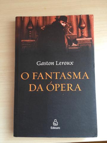 O Fantasma Da Ópera - Gaston Leroux
