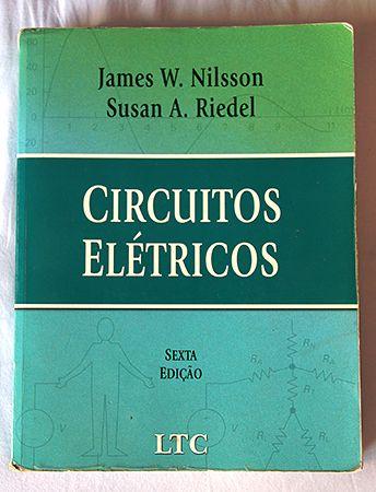 Circuitos Elétricos (livro Físico) - Nilsson e Riedel -