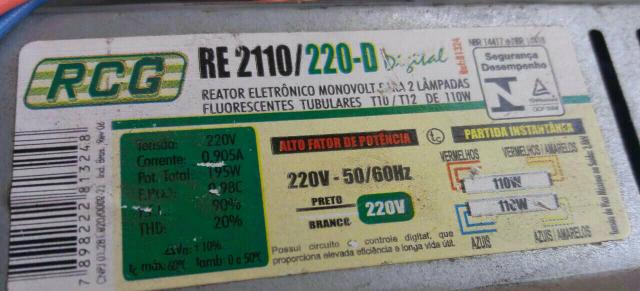 Reator eletrônico 220 V e 110 V e lâmpadas fluorescente
