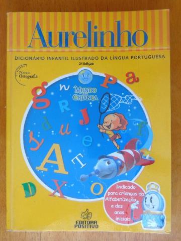 Aurelinho: Dicionário infantil ilustrado da língua