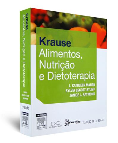 Livro Krause: Alimentos, Nutrição e Dietoterapia - 13ª