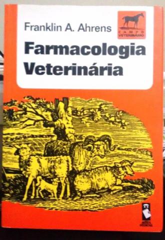 Farmacologia Veterinária - Franklin A. Ahrens - 360