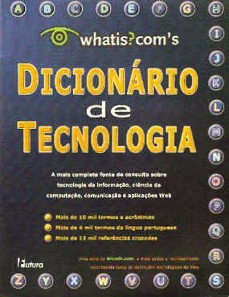 Livro Dicionário De Tecnologia Whatis. Com