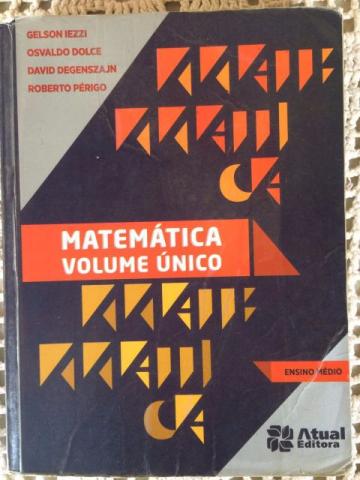 Livro Matemática: Volume Único, Ensino Médio