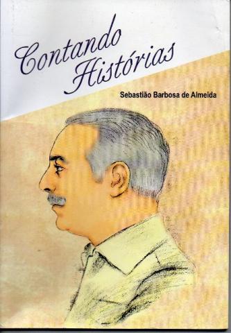 Contando Historias Sebastião Barbosa de Almeida