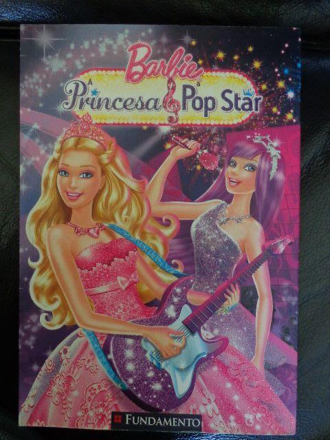 NOVO Livro Barbie Princesa e Pop Star