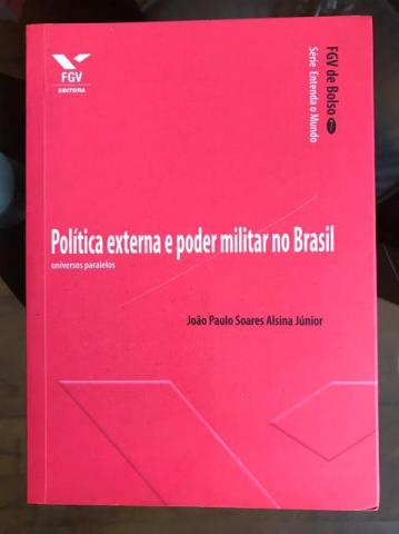 Livro Política Externa e Poder Militar no Brasil