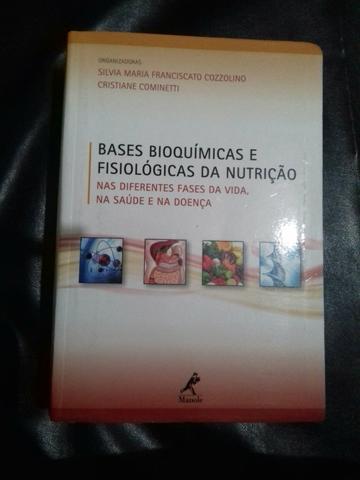 Livro Bases Bioquímicas e Fisiológicas da Nutrição