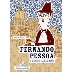Livro Fernando Pessoa, o menino da sua mãe