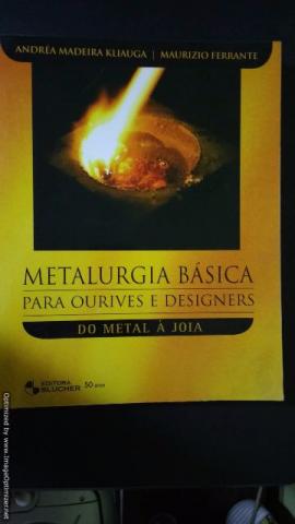 Livro Metalurgia Básica para Ourives e Designers