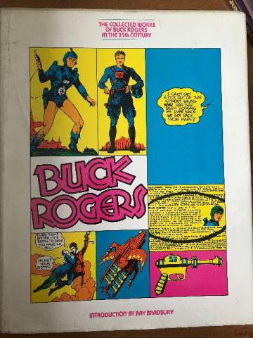 The Collected Works of BUCK ROGERS in the 25th Century -
