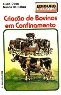 Livro Criação De Bovinos Em Confinamento Lúcio Deon