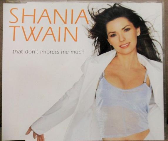 THAT DONT IMPRESS ME MUCH CHORDS ver 3 by Shania Twain