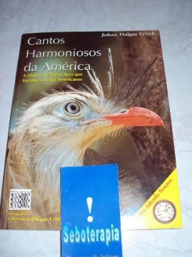 Cantos Harmoniosos Da América - Johan Dalgas Frisch