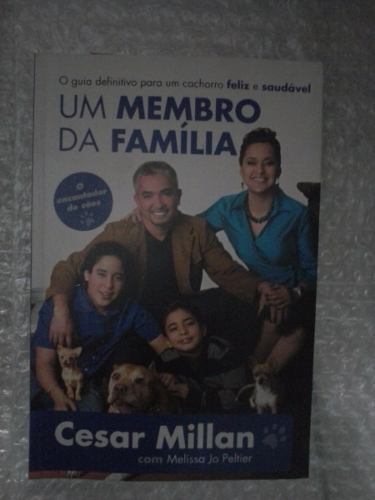 Um Membro Da Família - Cesar Millan