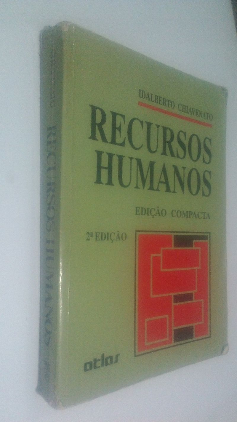 Livro recursos humanos - idalberto chiavenato 2 ed