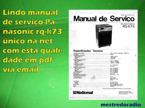 Lindo Manual De Serviço Panasonic Rq-k73 Rqk73 K73 Em Pdf