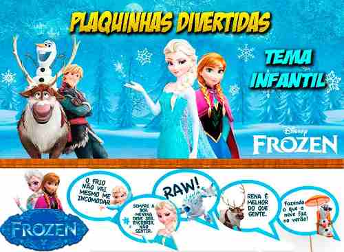 Placas Divertidas / Plaquinhas Aniversário: Tema Frozen