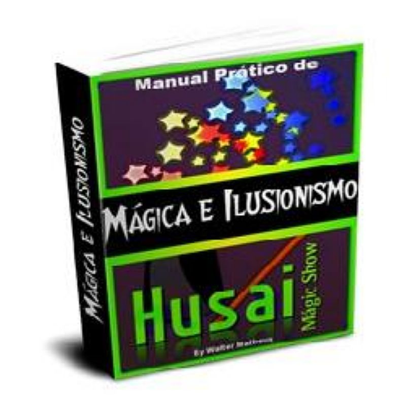 Manual pratico de magica e ilusionismo