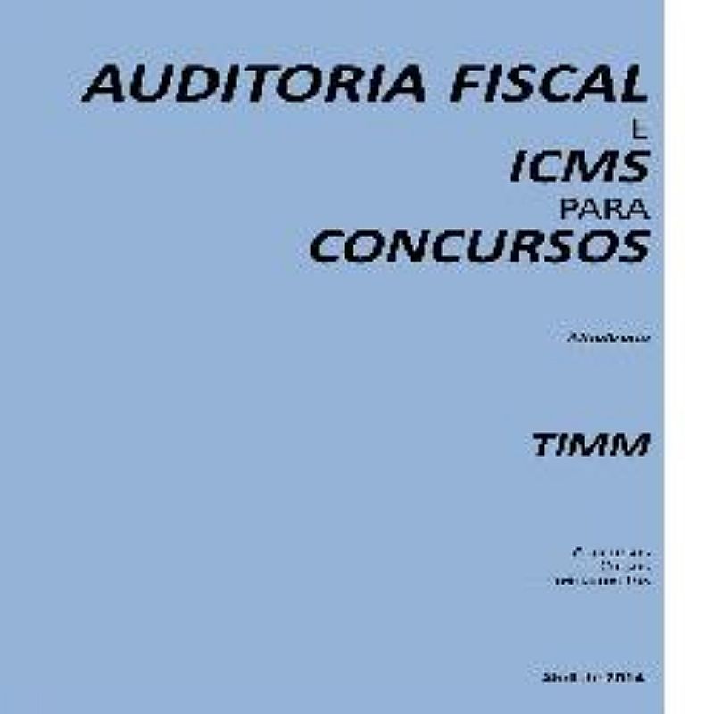 Auditoria fiscal e icms - concursos