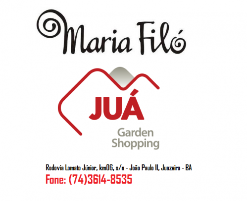 Maria Filó Juá Garden - Juazeiroba. Fone 