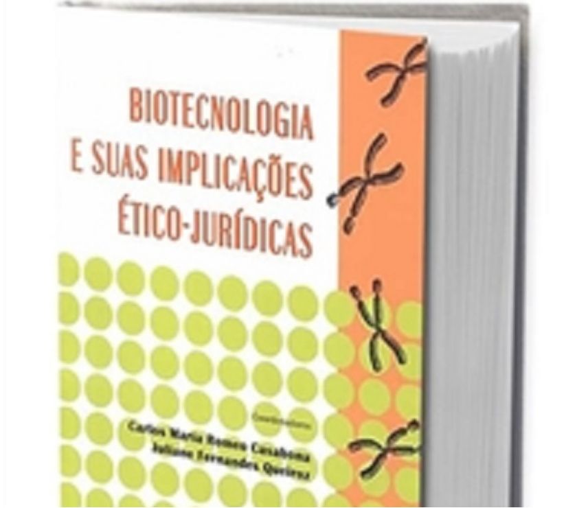 Biotecnologia e suas implicações ético-jurídicas - NOVO