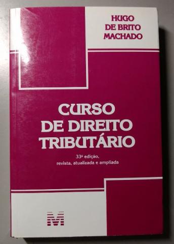 Curso de Direito Tributário - Hugo de Brito Machado