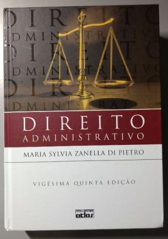 Direito Administrativo - Maria Sylvia Zanella Di Pietro