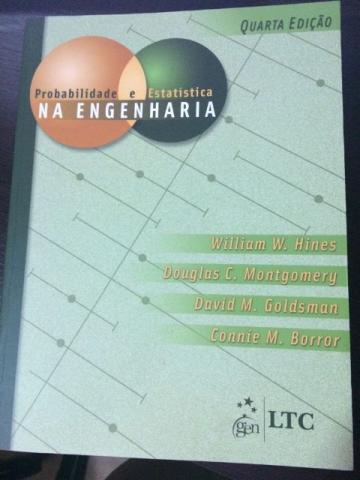 Probabilidade e Estatística na Engenharia - 4ª Ed. 