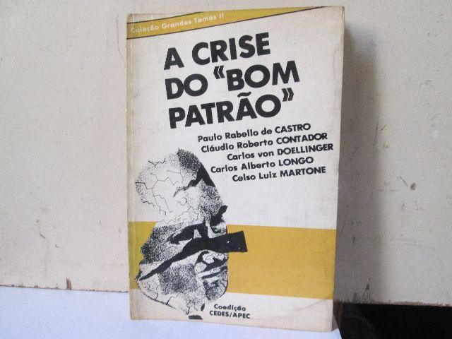 A crise do bom patrão