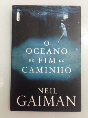 Livro "O Oceano do fim do caminho" de Neil Gaiman