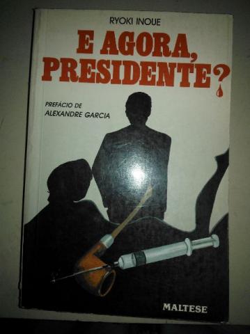 Livro e agora presidente?