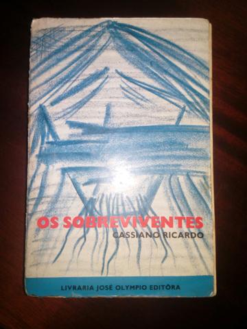 Poesia Os Sobreviventes, Cassiano Ricardo - 1a ed