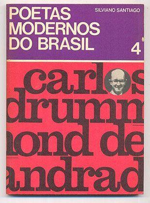 Carlos Drummond de Andrade - Poetas Modernos do Brasil nº 4