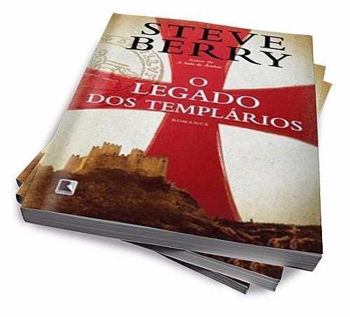 Livro: O Legado Dos Templários, Autor - Steve Berry