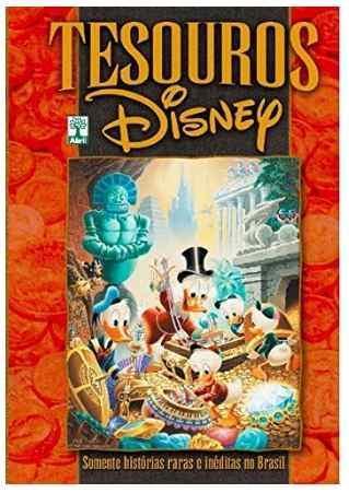 Tesouros Disney edição de luxo capa dura Histórias Nunca