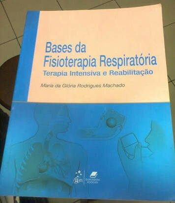 Bases da Fisioterapia Respiratória